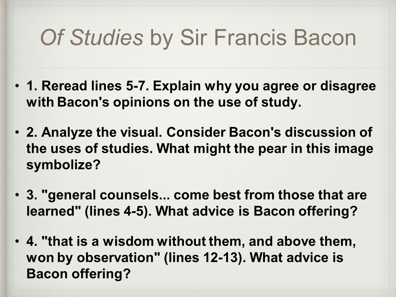Critical analysis of of studies by bacon